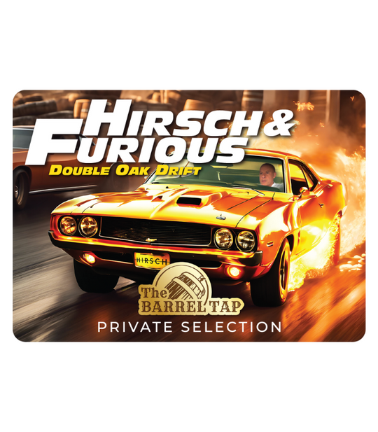 Hirsch "Hirsch & Furious: Double Oak Drift" 9 Year The Single Barrel The Barrel Tap Private Selection 750mL