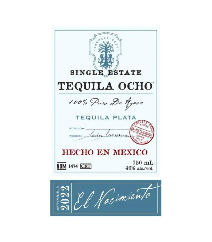Buy Tequila Ocho Single Estate Blanco El Nacimiento 2022 Online - The Barrel Tap Online Liquor Delivered